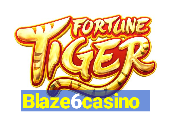 Blaze6casino