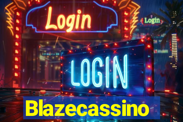 Blazecassino