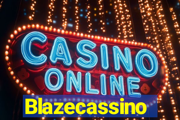 Blazecassino