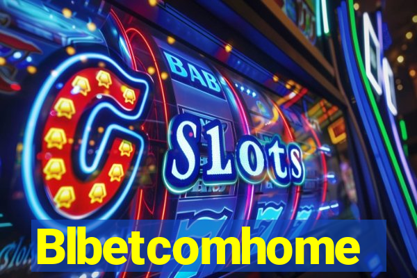 Blbetcomhome