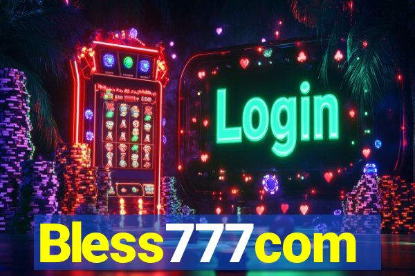 Bless777com