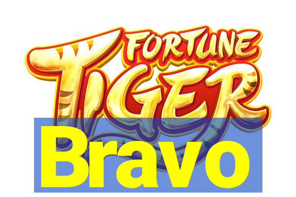Bravo