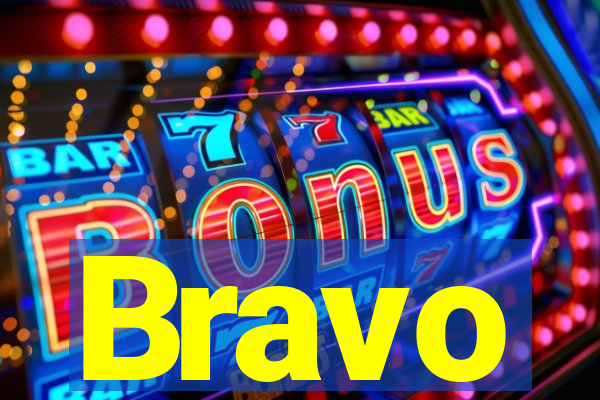 Bravo