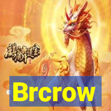 Brcrow