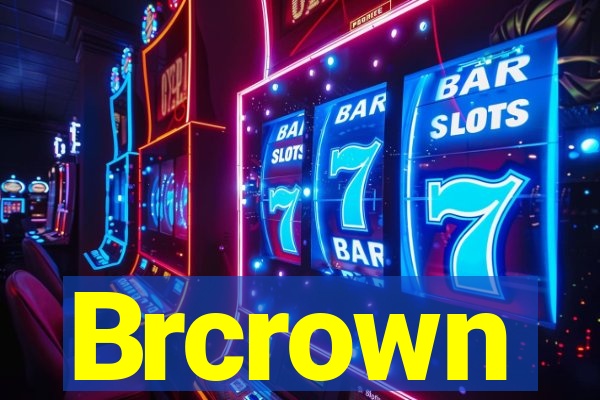 Brcrown