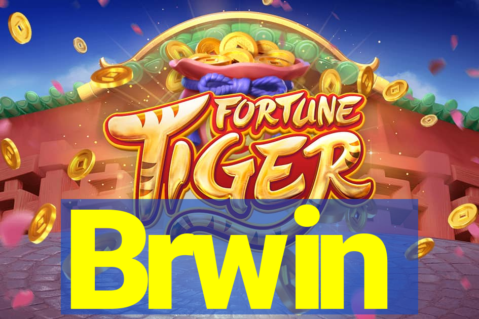 Brwin