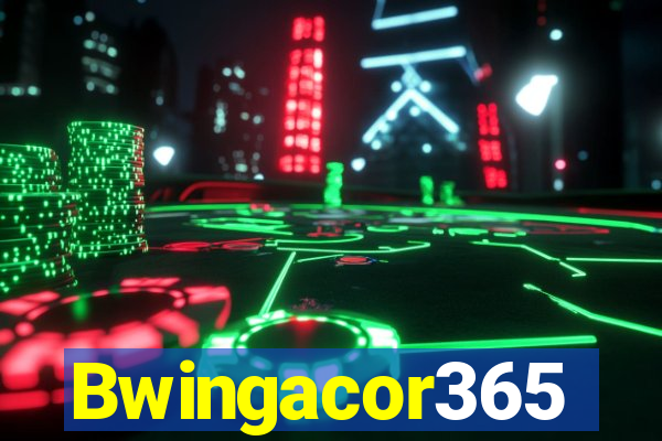 Bwingacor365