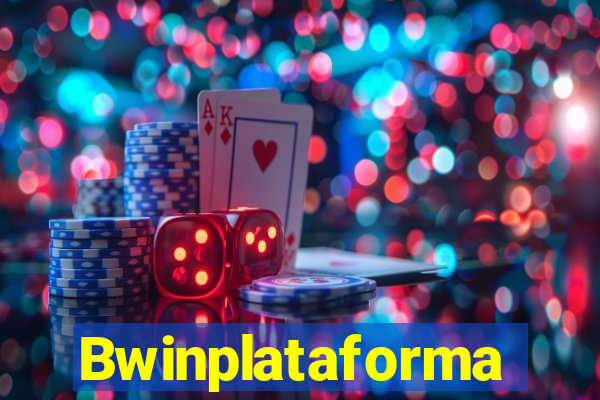 Bwinplataforma