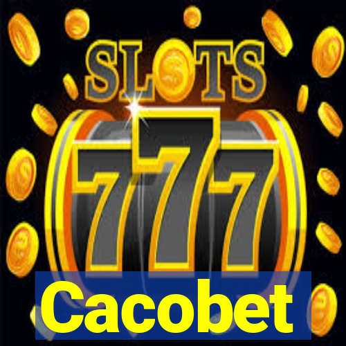 Cacobet