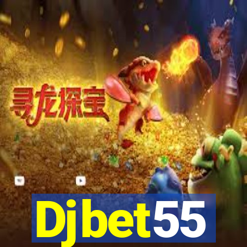 Djbet55