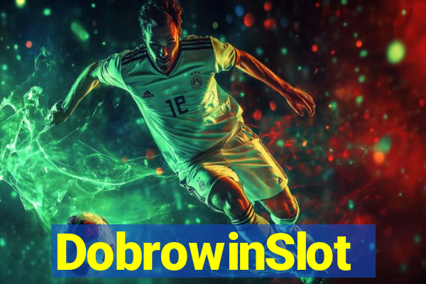 DobrowinSlot