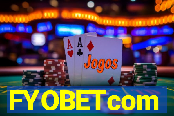 FYOBETcom