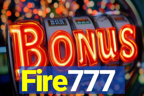 Fire777