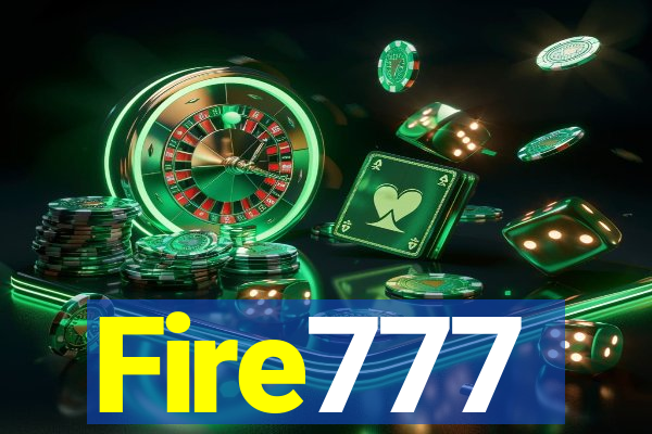 Fire777