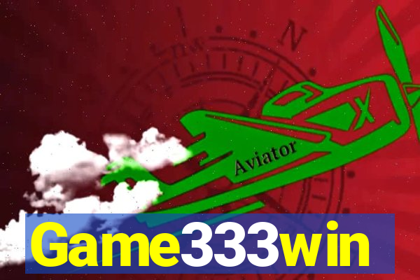 Game333win