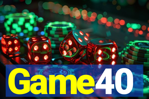 Game40