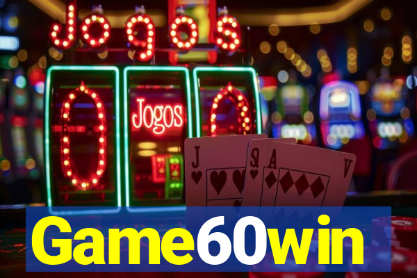 Game60win