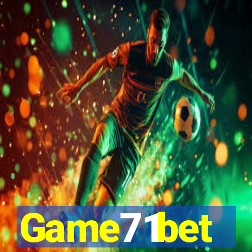Game71bet