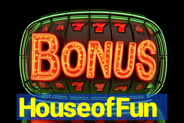 HouseofFun