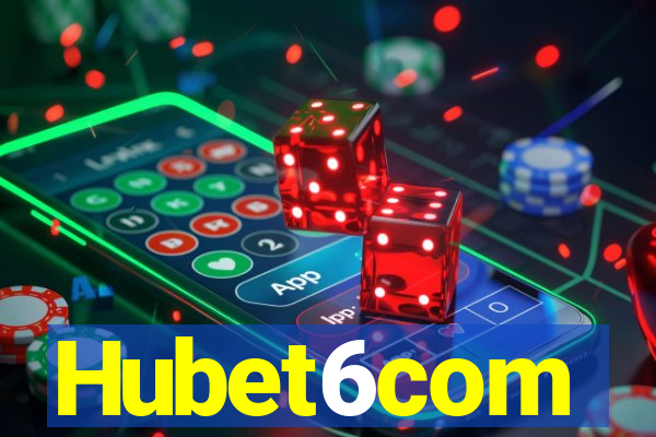 Hubet6com