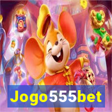 Jogo555bet