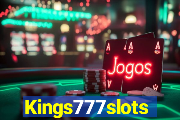 Kings777slots