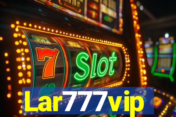 Lar777vip