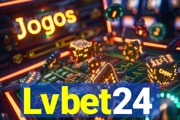 Lvbet24