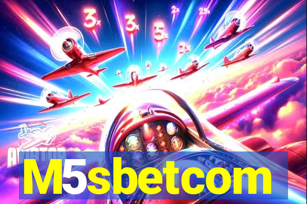 M5sbetcom