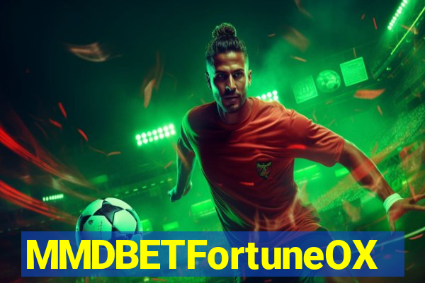MMDBETFortuneOX