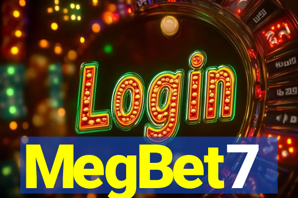 MegBet7