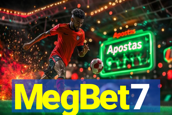 MegBet7