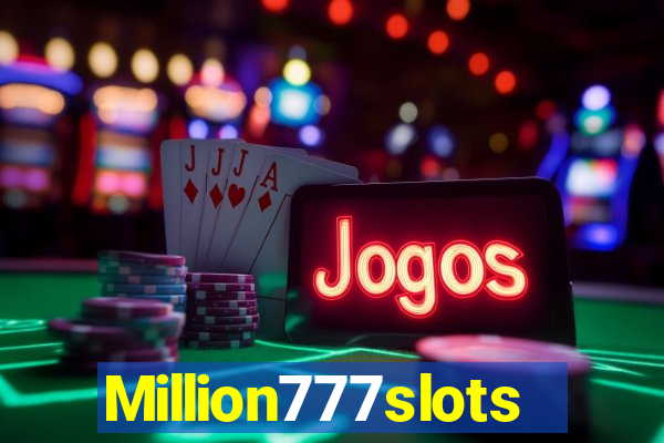 Million777slots