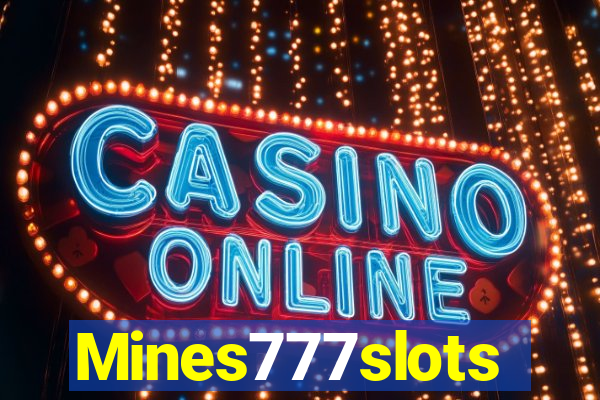 Mines777slots