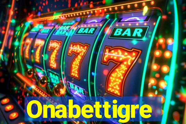 Onabettigre