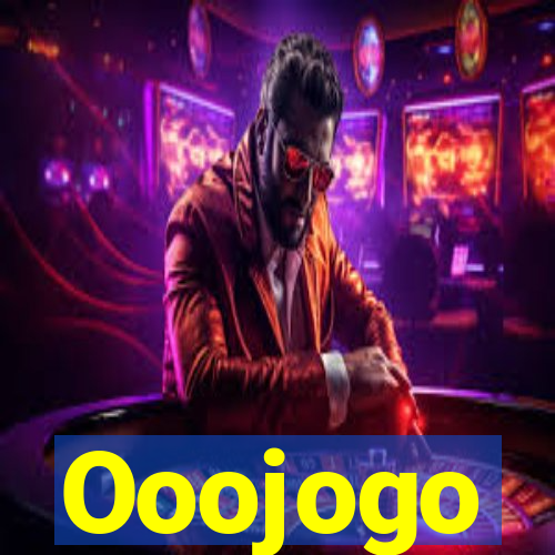 Ooojogo