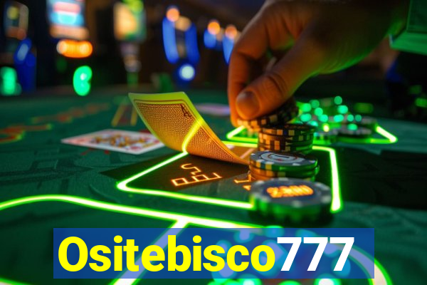 Ositebisco777