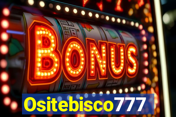 Ositebisco777