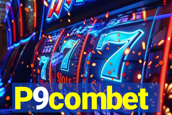 P9combet