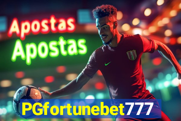 PGfortunebet777