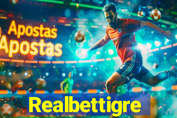 Realbettigre