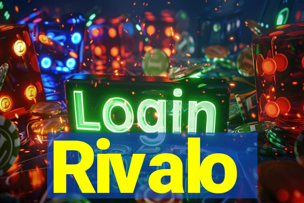 Rivalo