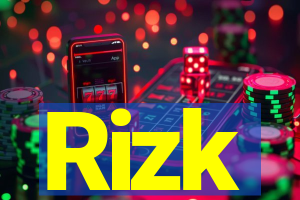 Rizk