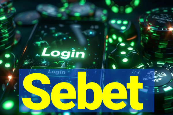 Sebet