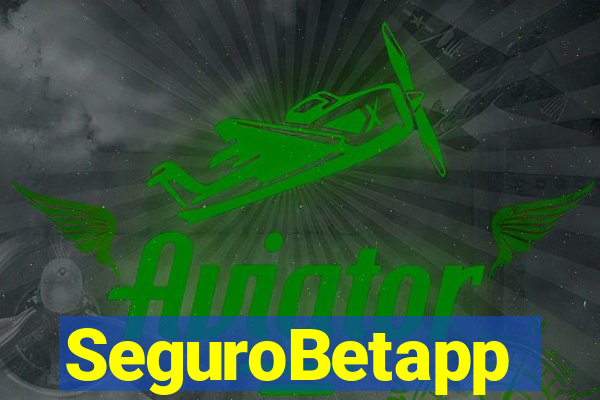 SeguroBetapp