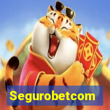 Segurobetcom