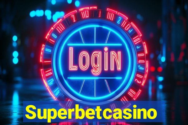 Superbetcasino