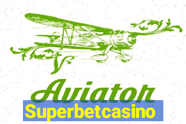 Superbetcasino