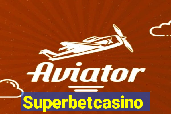 Superbetcasino