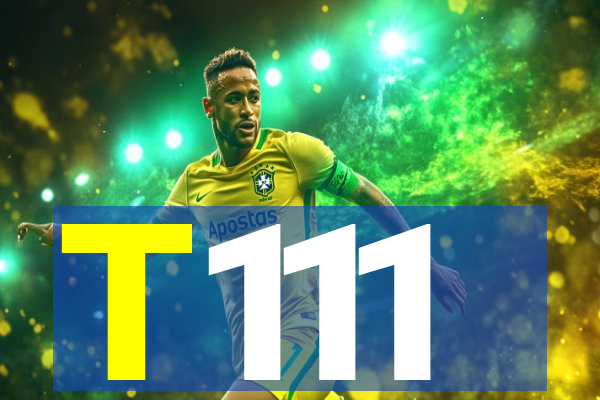 T111